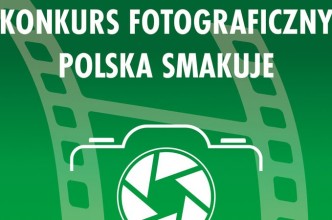 Zdjęcie do: Konkurs fotograficzny „Polska smakuje”