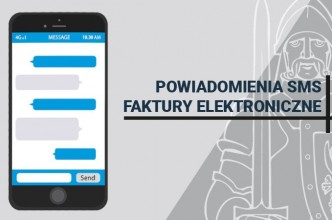 Zdjęcie do: Powiadomienia SMS i faktury elektroniczne